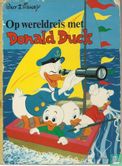 Op wereldreis met Donald Duck - Afbeelding 1
