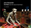 Jane Alexander: Surveys from the Cape of Good Hope - Afbeelding 1