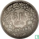 Suisse 5 francs 1874 (B) - Image 1