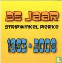 25 jaar Stripwinkel Pierke 1983-2008 - Bild 2