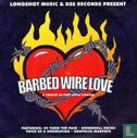 Barbed wire love - A tribute to Stiff Little Fingers - Image 1