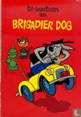 De avonturen van Brigadier Dog - Bild 1