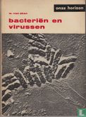 Bacteriën en virussen - Afbeelding 1