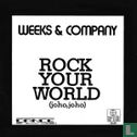 Rock your world (joho, joho) - Afbeelding 1