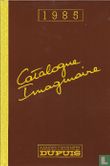 Catalogue imaginaire 1985 - Afbeelding 1
