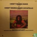 I don't wanna dance - Bild 2