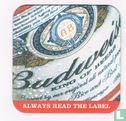 Always read the label / Budweiser King of beers - Afbeelding 1