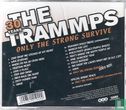 30 Years The Trammps Only The Strong Survive - Afbeelding 2
