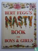 Bert Fegg's nasty book for boys and girls - Afbeelding 1