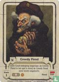Greedy Fiend - Afbeelding 1
