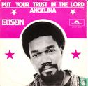 Put Your Trust in the Lord - Bild 1