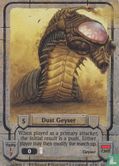 Dust Geyser