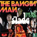 The Bangin' Man  - Image 1