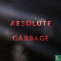 Absolute Garbage - Afbeelding 1
