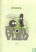 Introducing... Brom & Vlieg - Image 1