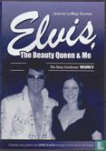 Elvis, the Beauty Queen & Me II - Image 1