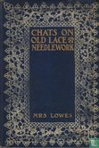 Chats on Old Lace & Needlework - Afbeelding 1