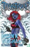 Mystique By Brian K. Vaughan Ultimate Collection - Image 1