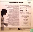 The Raging Moon - Afbeelding 2