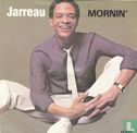 Jarreau – Mornin’  - Image 1