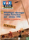 Vak Werk Afsluitingen rijkswegen rondom Rotterdam juni-oktober 1998 - Image 1