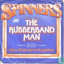The Rubberband Man