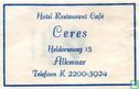 Hotel Restaurant Café Ceres - Afbeelding 1