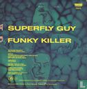 Superfly Guy - Image 2