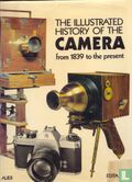 The illustrated history of the Camera from 1839 to the present - Afbeelding 1