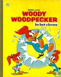 Woody Woodpecker in het circus - Image 1
