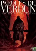 Paroles de Verdun, 21 février 1916 - 18 décembre 1916 - Image 1