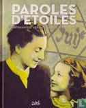 Paroles d'étoiles - Mémoires d'enfants cachés, 1939-1945 - Afbeelding 1