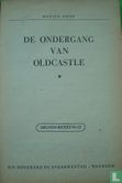 De ondergang van Oldcastle - Image 3