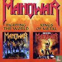 Manowar-fighting the world/kings of metal - Bild 1