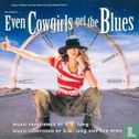 Even Cowgirls Get The Blues - Image 1