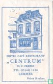 Hotel Café Restaurant "Centrum"