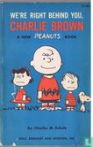 We're right behind you, Charlie Brown  - Afbeelding 1
