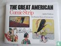 The Great American Comic Strip - One Hundred Years of cartoon Art - Afbeelding 1
