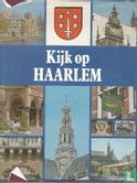 Kijk op Haarlem - Afbeelding 1