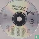 The best Jazz is played with Verve JazzNu - Afbeelding 3