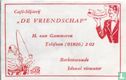Café Slijterij "De Vriendschap" - Afbeelding 1