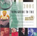 Your Guide to the North Sea Jazz Festival 2001 - Afbeelding 1