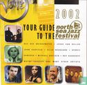 Your Guide to the North Sea Jazz Festival 2002 - Bild 1