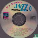 It's Double Jazz Time - Image 3
