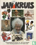 Jan Kruis - De geschiedenis van 25 jaar 'Jan, Jans en de kinderen' en een uitvoerig overzicht van al het andere werk - Image 1