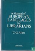 A Manual of European Languages for Librarians - Image 1