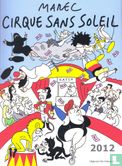Cirque sans soleil - Afbeelding 1