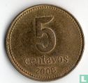 Argentinië 5 centavos 2008 - Afbeelding 1