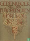 Gedenkboek van den Europeeschen oorlog in 1914  - Afbeelding 1