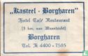 "Kasteel Borgharen" Hotel Café Restaurant - Afbeelding 1